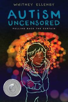 Paperback Autism Uncensored: Pulling Back the Curtain Book