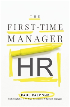 Paperback The First-Time Manager: HR Book