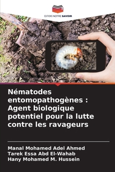 Nématodes entomopathogènes: Agent biologique potentiel pour la lutte contre les ravageurs