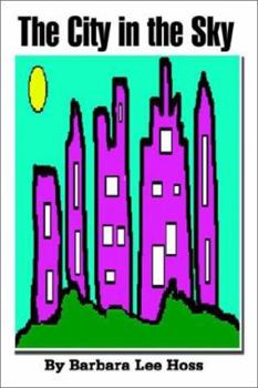 Paperback The City in the Sky Book