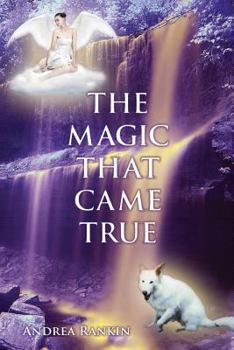 Paperback The Magic That Came True Book