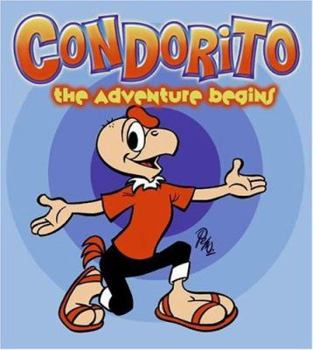 Paperback Condorito!: The Adventure Begins Book