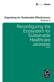 Hardcover Reconfiguring the Ecosystem for Sustainable Healthcare Book