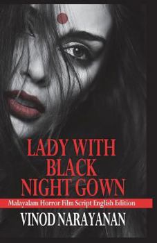 Paperback Lady with Black Night Gown (English Edition): Malayalam Film Script English Edition Book