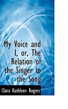 My Voice and I: on the relation of the singer to the song
