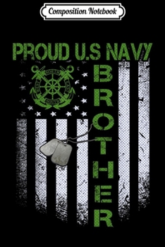 Composition Notebook: Vintage Flag Proud US Navy Brother Dog Tags Military gift  Journal/Notebook Blank Lined Ruled 6x9 100 Pages