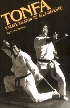 Paperback Tonfa: Karate Weapon of Self-Defense Book