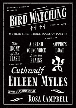 Bird Watching and their First Three Books of Poetry