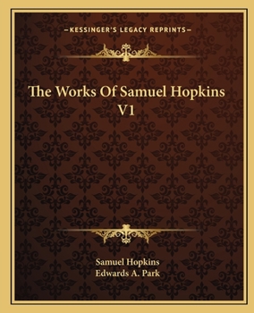 The Works Of Samuel Hopkins V1