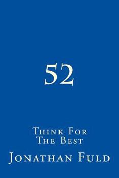 Paperback 52: Think For The Best Book