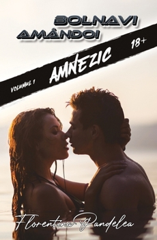 Paperback Bolnavi amandoi: Volumul 1, Amnezic [Romansh] Book