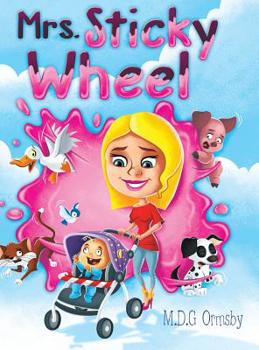 Hardcover Mrs. Sticky Wheel Book