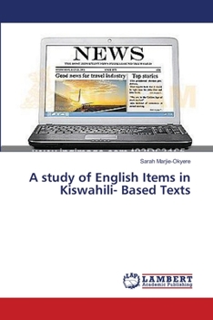 Paperback A study of English Items in Kiswahili- Based Texts Book