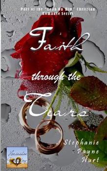 Paperback Faith Through the Tears Book