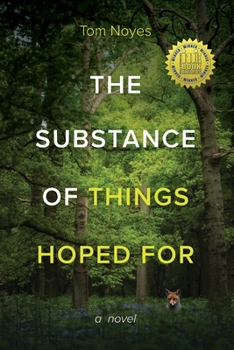 The Substance of Things Hoped for