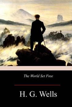 Paperback The World Set Free Book