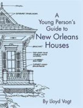 Paperback Young Person's Guide to New Orleans Houses Book