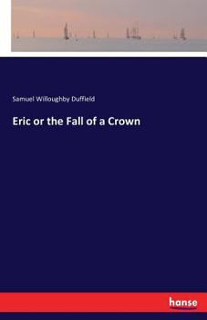 Paperback Eric or the Fall of a Crown Book