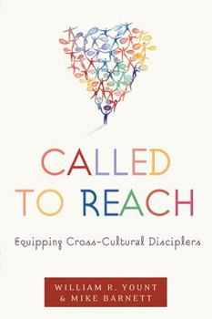 Paperback Called to Reach: Equipping Cross-Cultural Disciplers Book