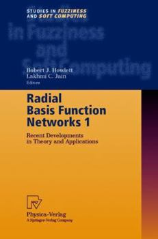 Hardcover Radial Basis Function Networks 1: Recent Developments in Theory and Applications Book