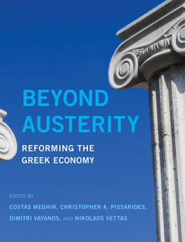 Hardcover Beyond Austerity: Reforming the Greek Economy Book