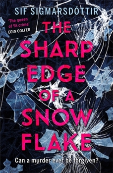 Paperback The Sharp Edge of a Snowflake Book