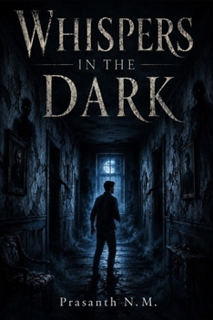 Whispers in the Dark: A Twisted Psychological Thriller Where Every Secret Has a Price