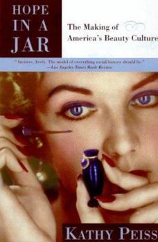 Paperback Hope in a Jar: The Making of America's Beauty Culture Book