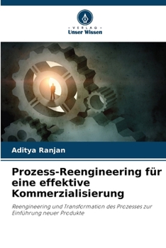 Paperback Prozess-Reengineering für eine effektive Kommerzialisierung [German] Book