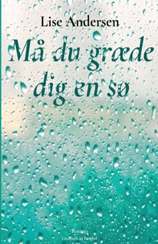 Paperback M? du gr?de dig en s? [Danish] Book