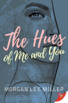 Paperback The Hues of Me and You Book