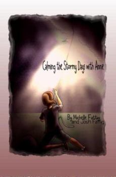 Paperback Calming the Stormy Days with Annie Book