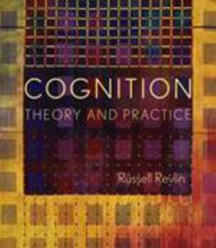 Test Bank to Accompany Cognition Theory and Practice