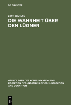 Die Wahrheit Uber Den Lugner