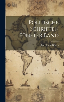 Hardcover Politische Schriften Fünfter band [German] Book