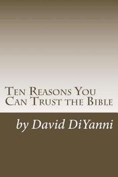 Paperback Ten Reasons You Can Trust the Bible Book