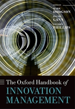 Hardcover The Oxford Handbook of Innovation Management Book