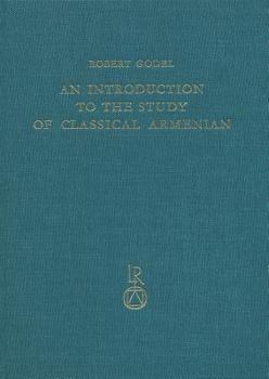 Hardcover An N Introduction to the Study of Classical Armenian Book