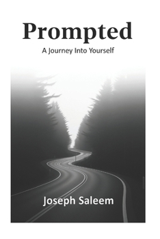 Paperback Prompted: A Journey Into Yourself: 20 Conversations That Awaken Your Deepest Self Book