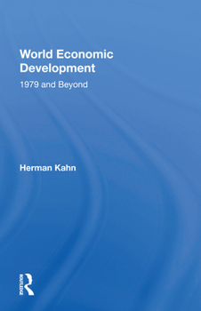 Paperback World Economic Development: 1979 and Beyond Book