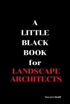 Paperback A Little Black Book: For Landscape Architects Book