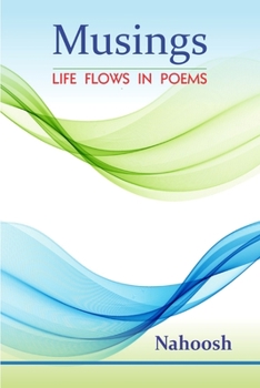 Paperback Musings: Life flows in poems Book