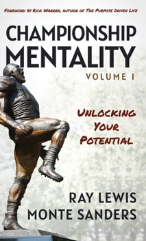 Hardcover Championship Mentality: Unlocking Your Potential Book