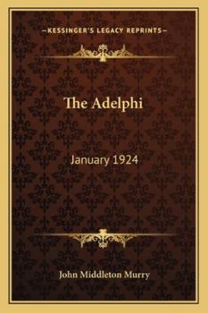 The Adelphi: January 1924