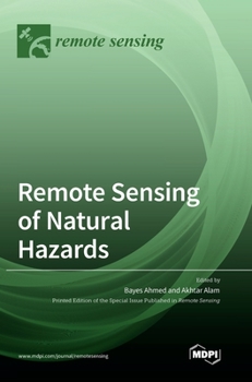 Hardcover Remote Sensing of Natural Hazards Book