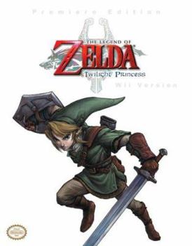 Paperback The Legend of Zelda: Twilight Princess, Wii Version (Prima Authorized Game Guide) Book