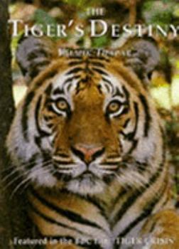 Paperback The Tiger's Destiny Book