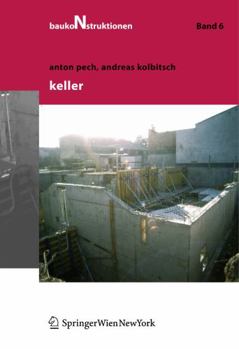 Keller: BD 6 - Book #6 of the Baukonstruktionen