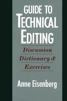 Paperback Guide to Technical Editing: Discussion, Dictionary, and Exercises Book
