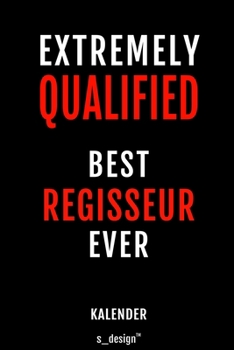 Kalender f�r Regisseure / Regisseur / Regisseurin: Immerw�hrender Kalender / 365 Tage Tagebuch / Journal [3 Tage pro Seite] f�r Notizen, Planung / Planungen / Planer, Erinnerungen, Spr�che